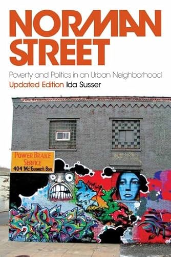 9780195367317: Norman Street: Poverty and Politics in an Urban Neighborhood