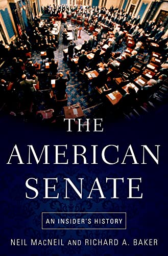 Stock image for The American Senate: An Insider's History for sale by SecondSale