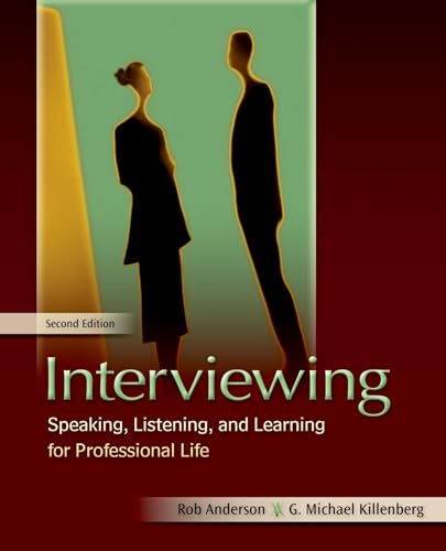 Beispielbild fr Interviewing : Speaking, Listening, and Learning for Professional Life zum Verkauf von Better World Books