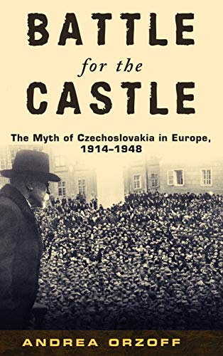 Battle for the Castle: The Myth of...