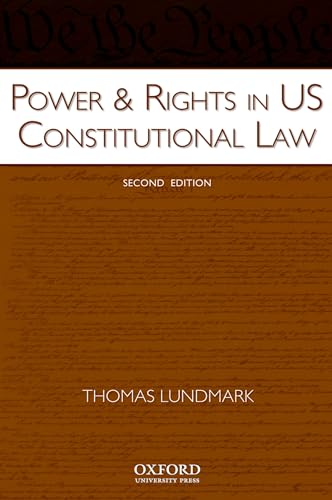 9780195368727: Power & Rights in U.S. Constitutional Law