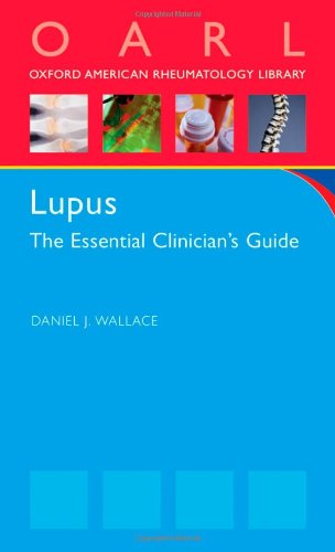 Imagen de archivo de Lupus: The Essential Clinician's Guide a la venta por ThriftBooks-Atlanta