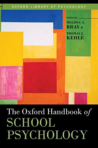 Beispielbild fr The Oxford Handbook of School Psychology (Oxford Library of Psychology) zum Verkauf von Ergodebooks