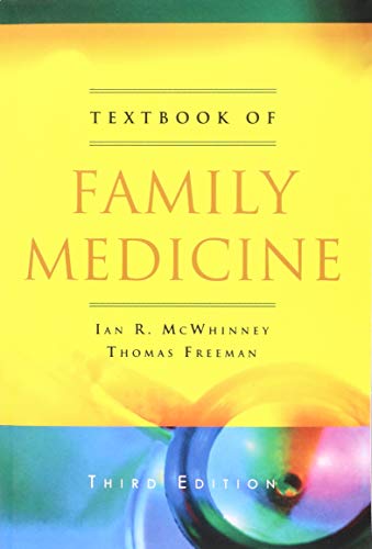 Textbook of Family Medicine (9780195369854) by McWhinney, Ian R; Freeman, Thomas