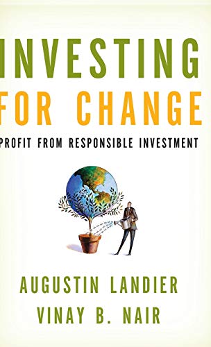 Beispielbild fr Investing for Change: Profit from Responsible Investment zum Verkauf von SecondSale
