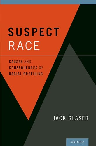 Stock image for Suspect Race: Causes and Consequences of Racial Profiling for sale by HPB-Diamond