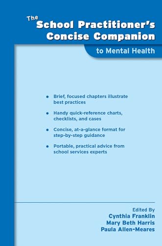 Imagen de archivo de The School Practitioner's Concise Companion to Mental Health a la venta por BooksRun