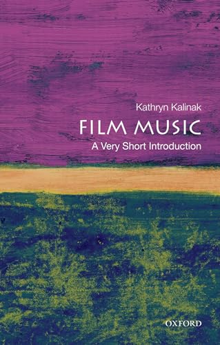 Beispielbild fr Film Music: A Very Short Introduction (Very Short Introductions) zum Verkauf von WorldofBooks