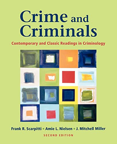 Stock image for Crime and Criminals: Contemporary and Classic Readings in Criminology for sale by Indiana Book Company