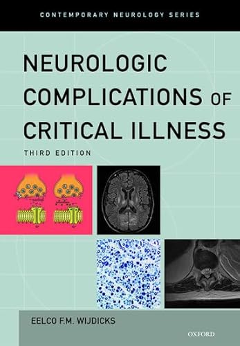 Imagen de archivo de Neurologic Complications of Critical Illness (Contemporary Neurology Series) a la venta por HPB-Red