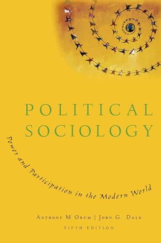 Beispielbild fr Political Sociology: Power and Participation in the Modern World zum Verkauf von BooksRun