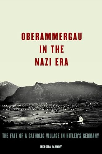 Oberammergau in the Nazi Era