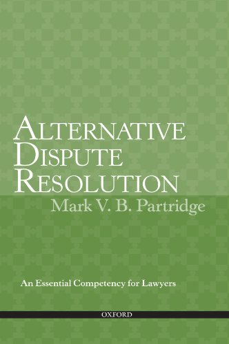 Beispielbild fr Alternative Dispute Resolution: An Essential Competency for Lawyers zum Verkauf von Anybook.com