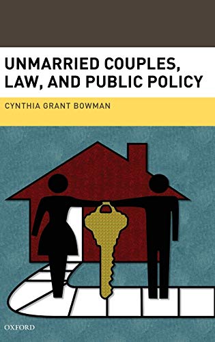 Imagen de archivo de Unmarried Couples, Law, and Public Policy a la venta por Housing Works Online Bookstore