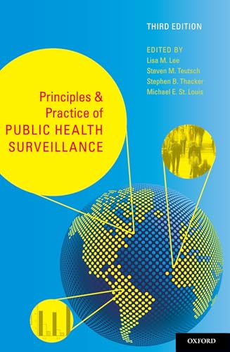 

Principles and Practice of Public Health Surveillance