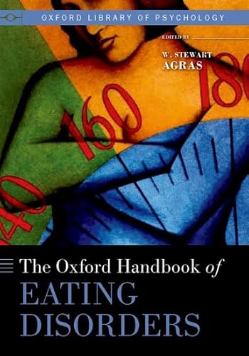 9780195373622: The Oxford Handbook of Eating Disorders (Oxford Library of Psychology)