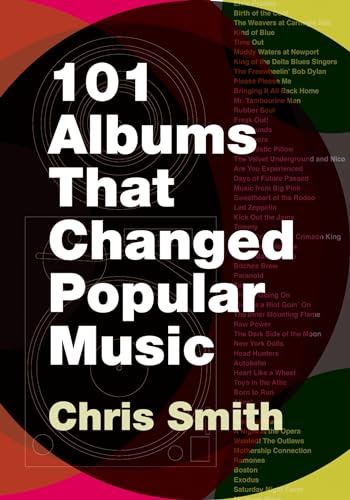 Beispielbild fr 101 Albums That Changed Popular Music zum Verkauf von Better World Books