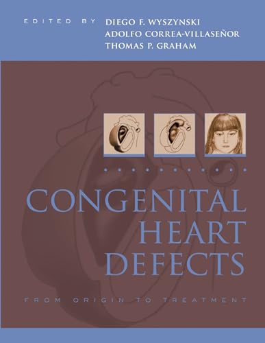 9780195373882: Congenital Heart Defects: From Origin to Treatment