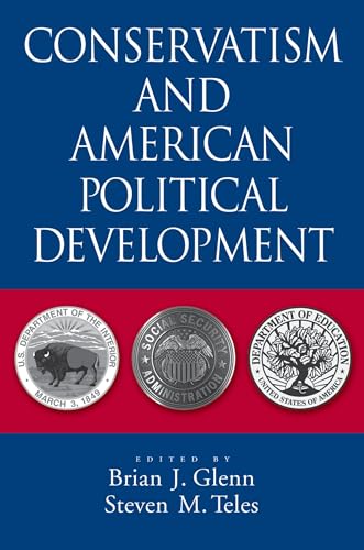 Beispielbild fr Conservatism and American Political Development zum Verkauf von HPB-Red