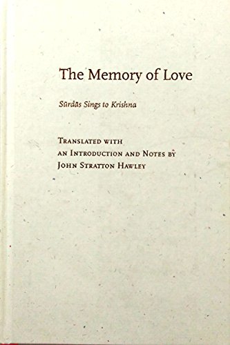 9780195373981: The Memory of Love: Surdas Sings to Krishna