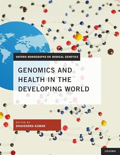 Imagen de archivo de Genomics and Health in the Developing World (Oxford Monographs on Medical Genetics) a la venta por Housing Works Online Bookstore