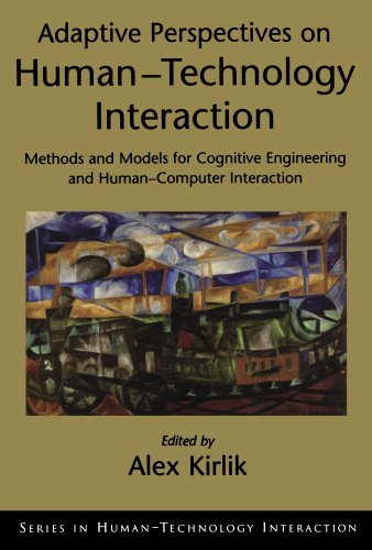 9780195374827: Adaptive Perspectives On Human-Technology Interaction: Methods and Models for Cognitive Engineering and Human-Computer Interaction (Series in Human-Technology Interaction)