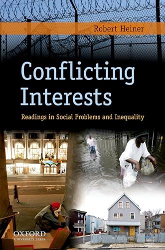 Stock image for Conflicting Interests : Readings in Social Problems and Inequality for sale by Better World Books