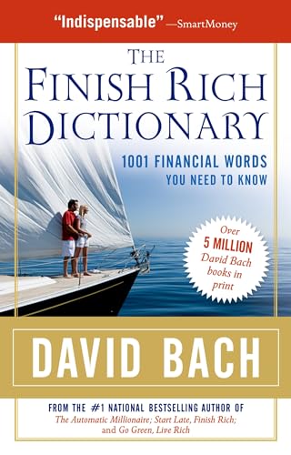 Stock image for The Finish Rich Dictionary: 1001 Financial Words You Need to Know for sale by SecondSale