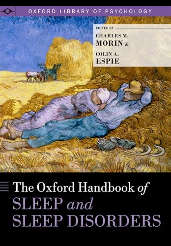 9780195376203: The Oxford Handbook of Sleep and Sleep Disorders (Oxford Library of Psychology)