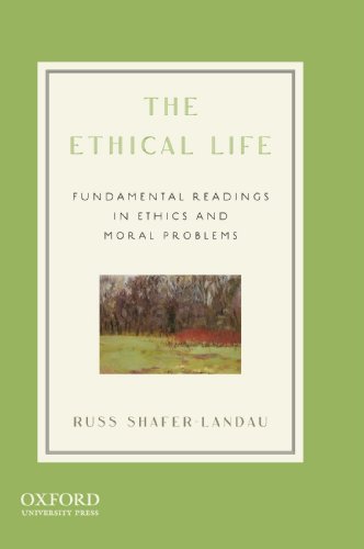 Beispielbild fr The Ethical Life: Fundamental Readings in Ethics and Moral Problems zum Verkauf von SecondSale