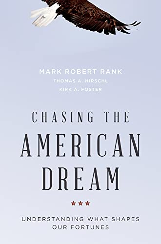 Imagen de archivo de Chasing the American Dream: Understanding What Shapes Our Fortunes a la venta por SecondSale