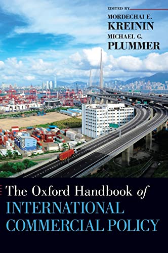 The Oxford Handbook of International Commercial Policy