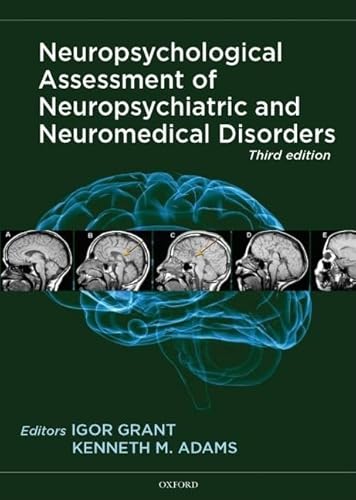 9780195378542: Neuropsychological Assessment of Neuropsychiatric and Neuromedical Disorders