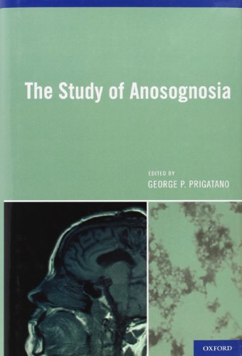 9780195379099: The Study of Anosognosia