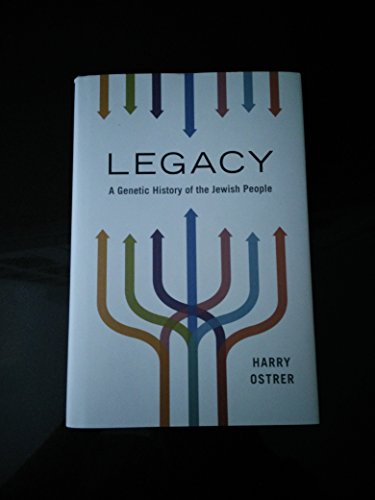 9780195379617: Legacy: A Genetic History of the Jewish People