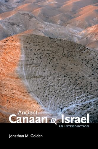 Ancient Canaan & Israel: An Introduction