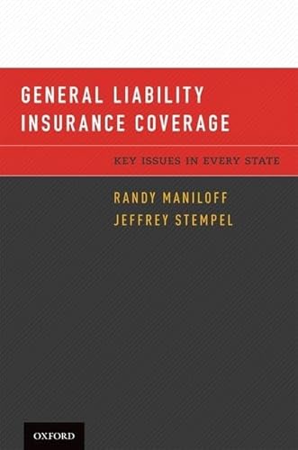 Beispielbild fr General Liability Insurance Coverage: Key Issues in Every State zum Verkauf von HPB-Red