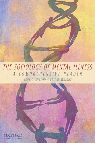 Stock image for The Sociology of Mental Illness: A Comprehensive Reader for sale by SecondSale