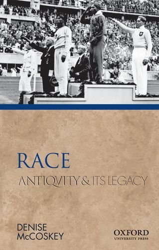 Race: Antiquity and Its Legacy (Ancients & Moderns) - McCoskey, Denise Eileen