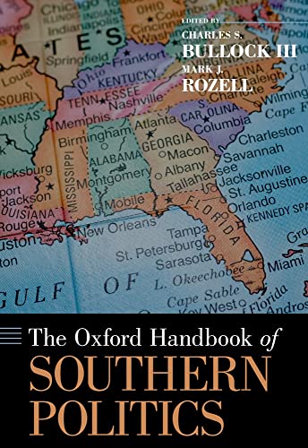 Stock image for The Oxford Handbook of Southern Politics (Oxford Handbooks) for sale by Housing Works Online Bookstore
