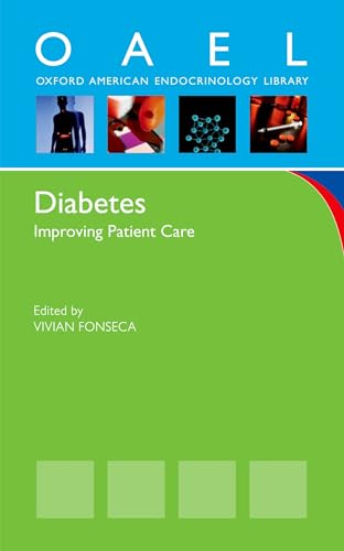 Imagen de archivo de Diabetes: Improving Patient Care (Oxford American Endocrinology Library) a la venta por Chiron Media