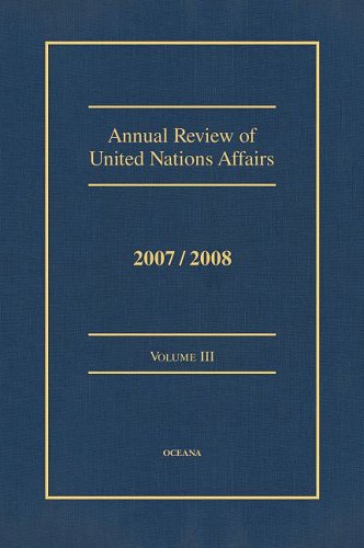 Stock image for Annual Review of UN Affairs 2007/08, Vol. 3 for sale by Iridium_Books