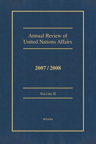 Stock image for Annual Review of United Nations Affairs 2007/2008, Vol. 2 for sale by Iridium_Books