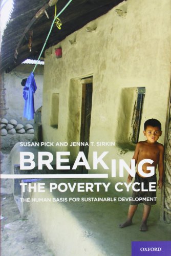 Imagen de archivo de Breaking the Poverty Cycle : The Human Basis for Sustainable Development a la venta por Better World Books: West