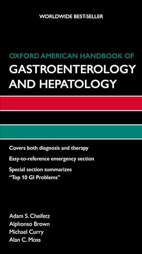 Beispielbild fr Oxford American Handbook of Gastroenterology and Hepatology (Oxford American Handbooks of Medicine) zum Verkauf von BooksRun