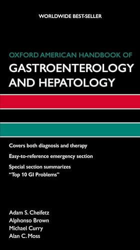 Stock image for Oxford American Handbook of Gastroenterology and Hepatology (Oxford American Handbooks of Medicine) for sale by BooksRun