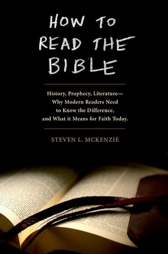 Beispielbild fr How to Read the Bible: History, Prophecy, Literature--Why Modern Readers Need to Know the Difference and What It Means for Faith Today zum Verkauf von WorldofBooks