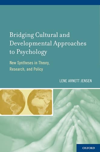 Stock image for Bridging Cultural and Developmental Approaches to Psychology: New Syntheses in Theory, Research, and Policy for sale by HPB-Red