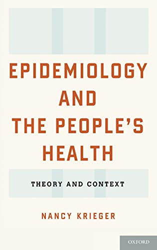 9780195383874: EPIDEMIOLOGY AND THE PEOPLE'S HEALTH: Theory and Context