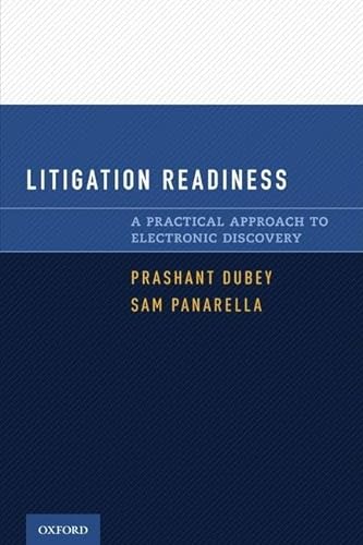Stock image for Litigation Readiness: A Practical Approach to Electronic Discovery for sale by Housing Works Online Bookstore